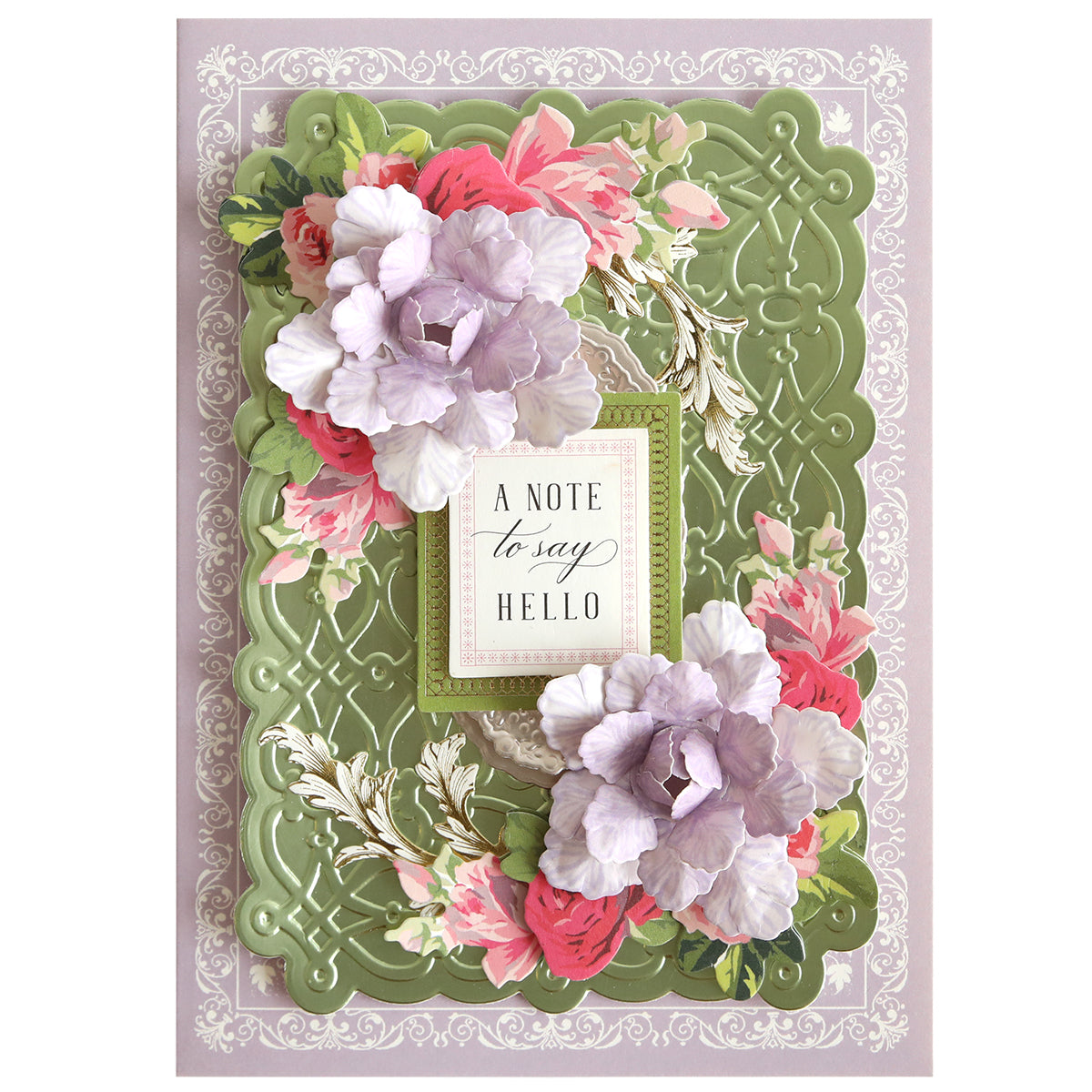 A decorative card made with Posies Flower Mold, Stamps and Dies features ornate green and white borders, pink and purple paper-crafted flowers, and a center label that reads “A note to say hello.”.