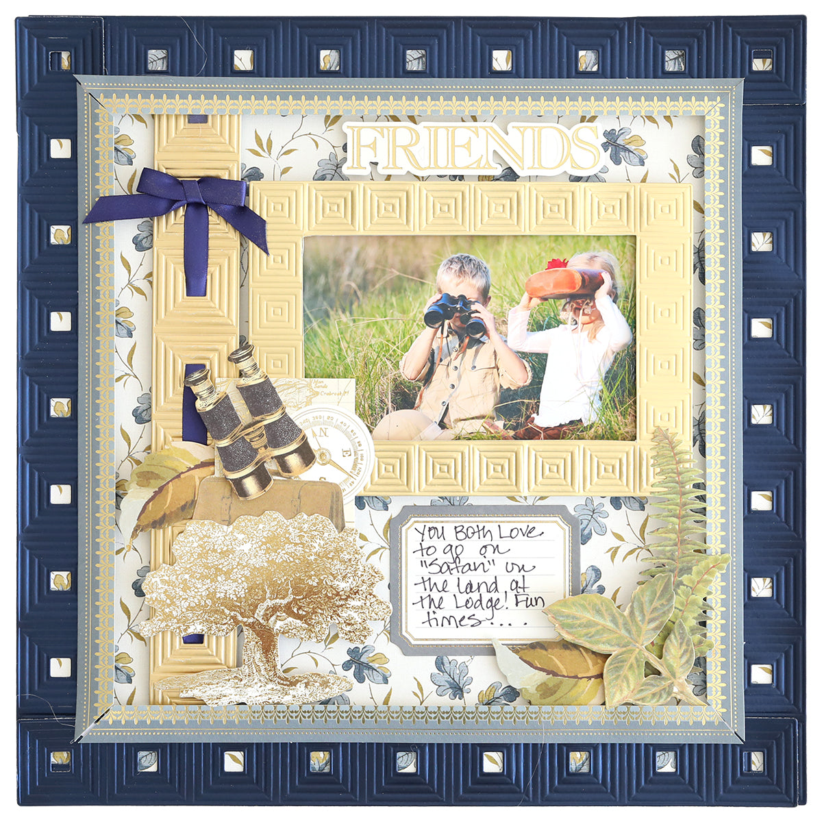 Framed scrapbook page decorated with Luxury Jack Matte Foil Cardstock highlights two people outdoors with binoculars. Accents include "FRIENDS" and a handwritten note recalling their time together at the lodge.