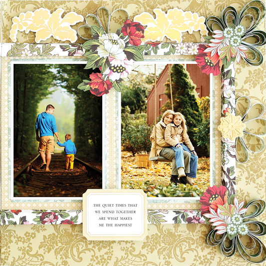 The 12x12 Scrapbook Page Lian Quilled Paper Right showcases two family photos, floral accents, and the quote: "The quiet times that we spend together are what makes me the happiest." Ideal for archival use.