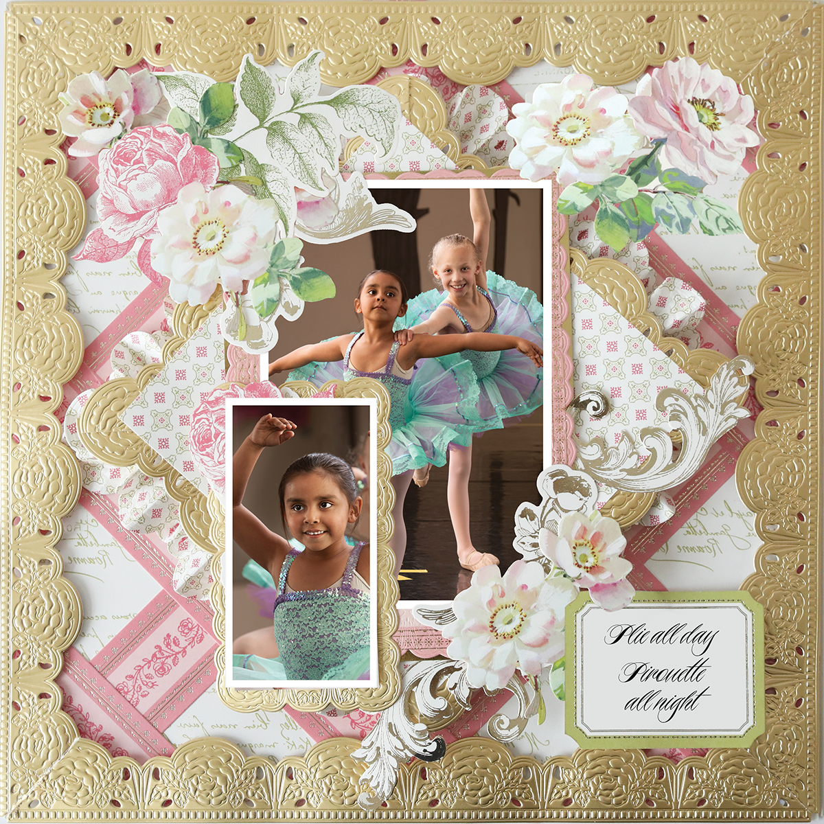 Two young girls in ballet costumes pose on stage, framed by ornate floral decorations from the 12x12 Scrapbook Page Antique Botanical Woven Ground Right. A caption reads, "Fla all day J'worlde all night.