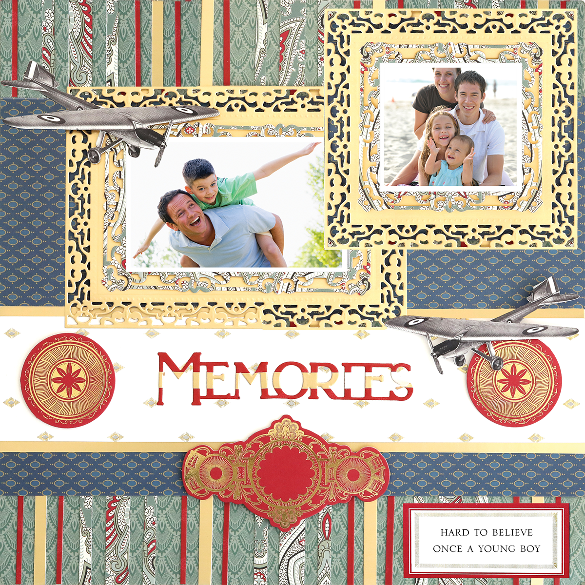 A 12x12 scrapbook page for him, "Medallion and Paisley Stripe Left," featuring two smiling family photos, realistic papercraft details, airplane motifs, decorative patterns, and the sentiments "MEMORIES" and "HARD TO BELIEVE ONCE A YOUNG BOY.