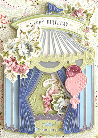 A birthday greeting card with 3D Circus Tent Dies.