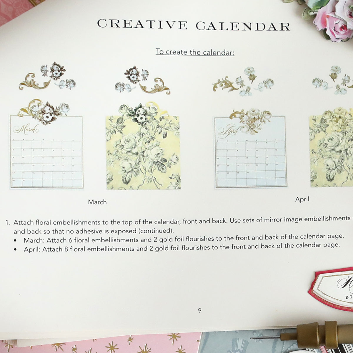 Discover our "Create 10 Printed Instructions" to design a stunning decorative calendar infused with Anna Griffin's signature style. Begin crafting 10 months of elegance, starting with March and April enhanced by exquisite floral and gold foil accents.