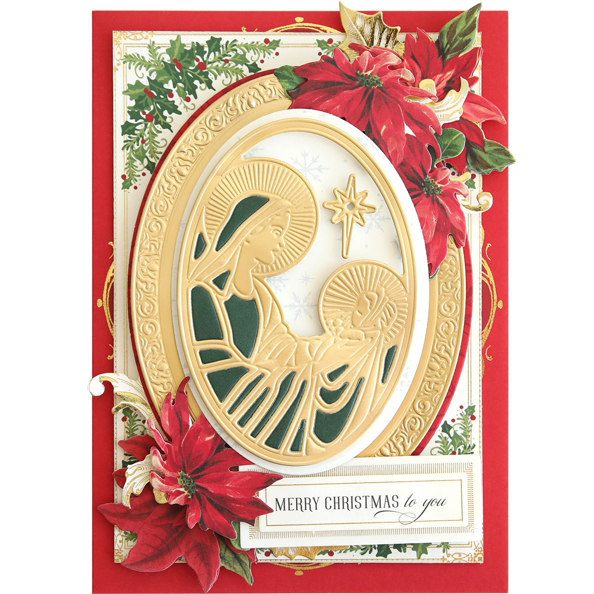 A Christmas card with a gold embossed illustration of the Madonna 3D Frame Dies surrounded by red poinsettias and greenery, and the text "Merry Christmas to you.