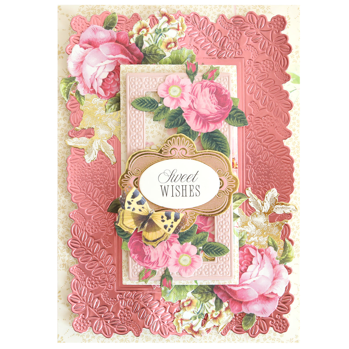 A pink floral greeting card with embossed, die-cut roses, leaves, a butterfly, and "Sweet Wishes" label, crafted using Happy 3D Frame and Border Dies for an elegantly detailed finish.