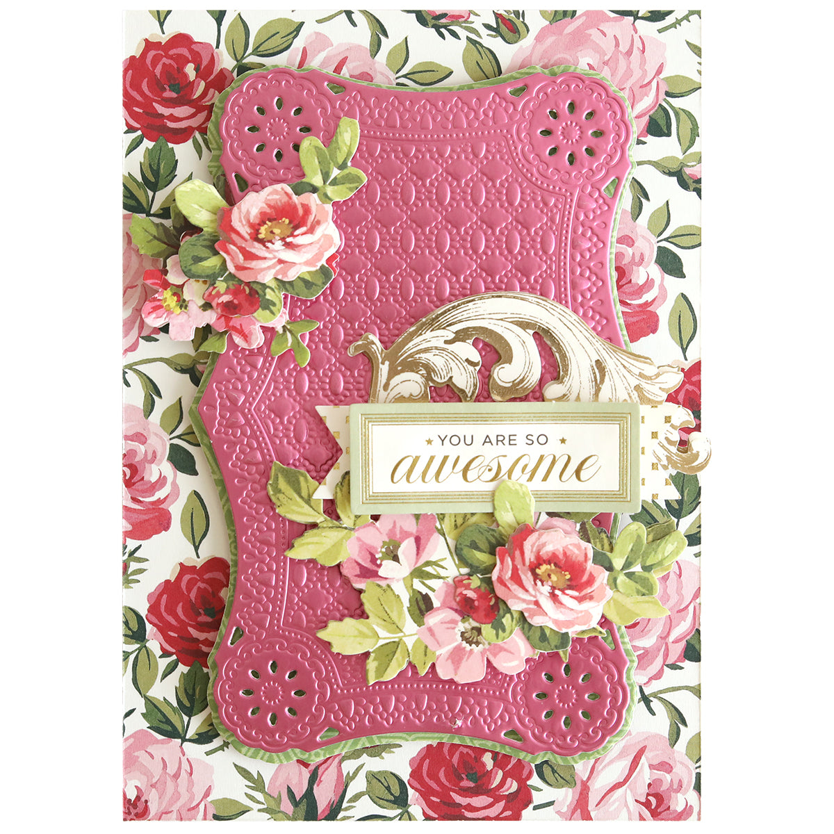 Handmade greeting card featuring an embossed pink frame and intricate floral details, highlighted by gold “You are so awesome” text over a backdrop of red and pink roses. Perfect for card making enthusiasts, this card beautifully displays the creative possibilities of Rectangle Pattern 3D Layer Dies.