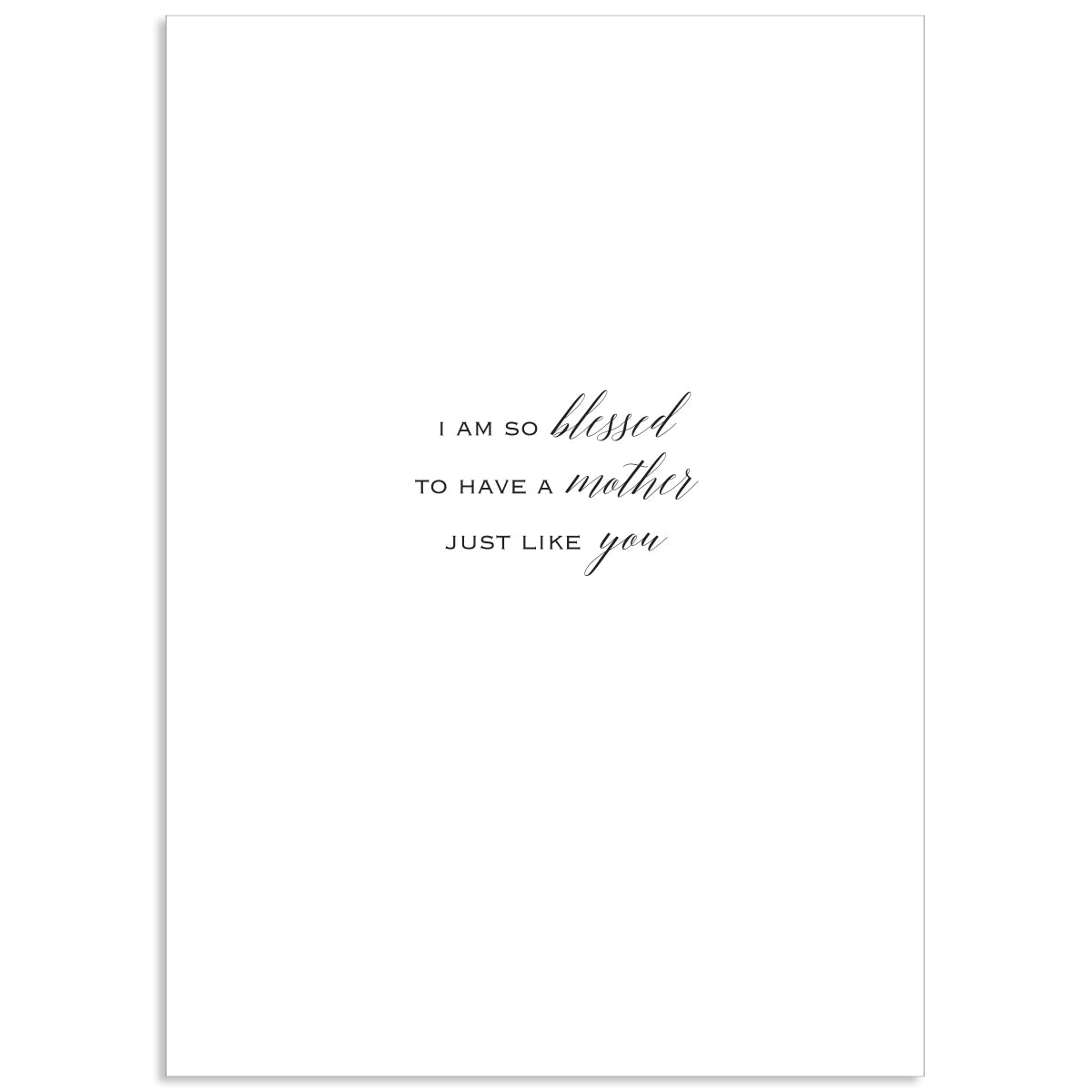 The Leilani Mother's Day Card features gold foil text saying, "I am so blessed to have a mother just like you," and comes with a lovely lined envelope.