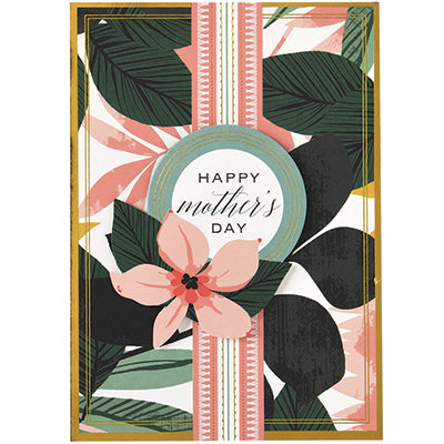 The Leilani Mother's Day Card displays green and pink leaf patterns with a pink flower and "Happy Mother’s Day" at the center. It includes an elegant lined envelope and dazzling gold foil accents.