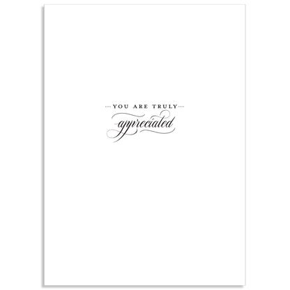 The Francesca Thank You Card features the phrase "You are truly appreciated" in elegant black script on a plain white background and includes a sophisticated printed lined envelope.