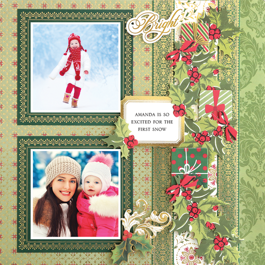 A 12x12 Scrapbook Page Christmas Holly Present Stripe Right featuring two holiday photos—child in red playing in snow and woman with child—on archival cardstock, decorated with holly, ribbons, and "Amanda is so excited for the first snow.