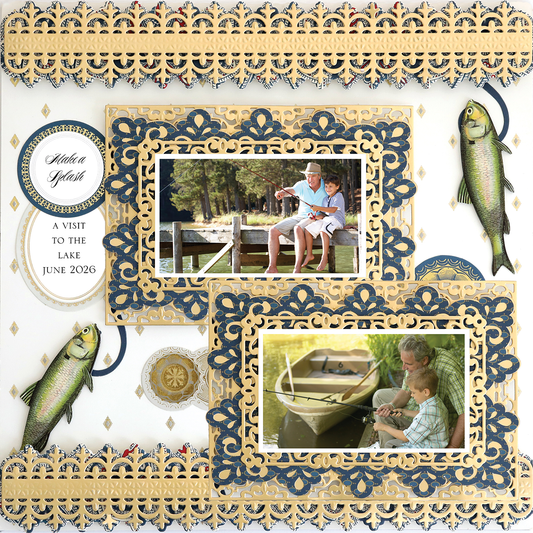A 12x12 scrapbook page for him features diecut borders on top and bottom, with two lake fishing photos, fish illustrations, and the text “Take a Splash - A Visit to the Lake June 2026.”.