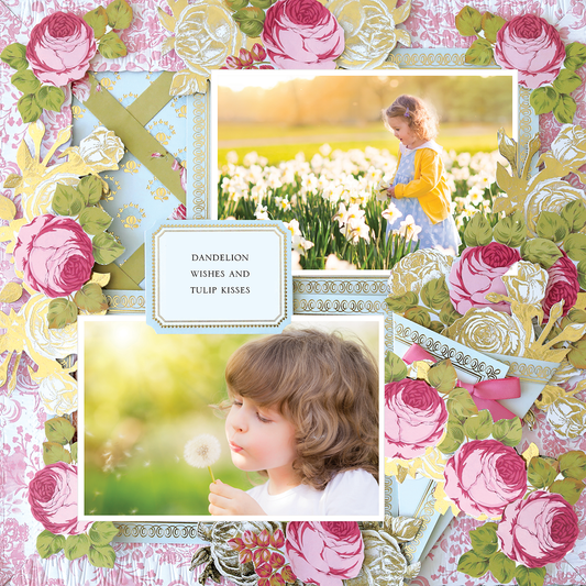 The 12x12 Scrapbook Page Rose Tussie Mussie Right features two child photos—one with a dandelion, one among tulips—and the phrase "Dandelion wishes and tulip kisses," accented with photo realistic paper crafting details.