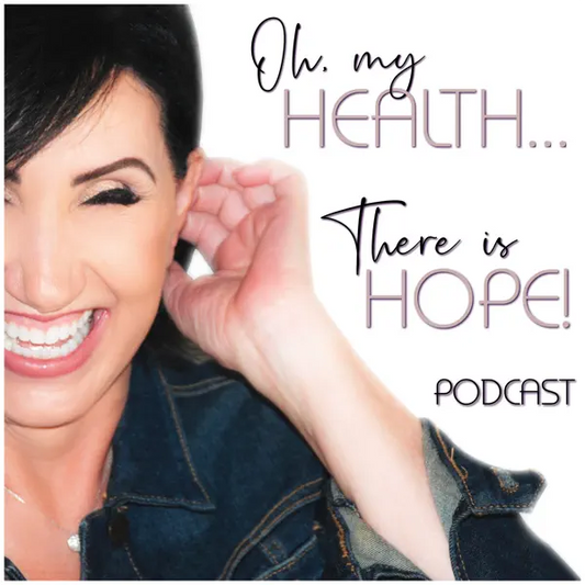 A woman with dark hair smiles widely; next to her are the words, "Oh, my HEALTH… There is HOPE! PODCAST.
