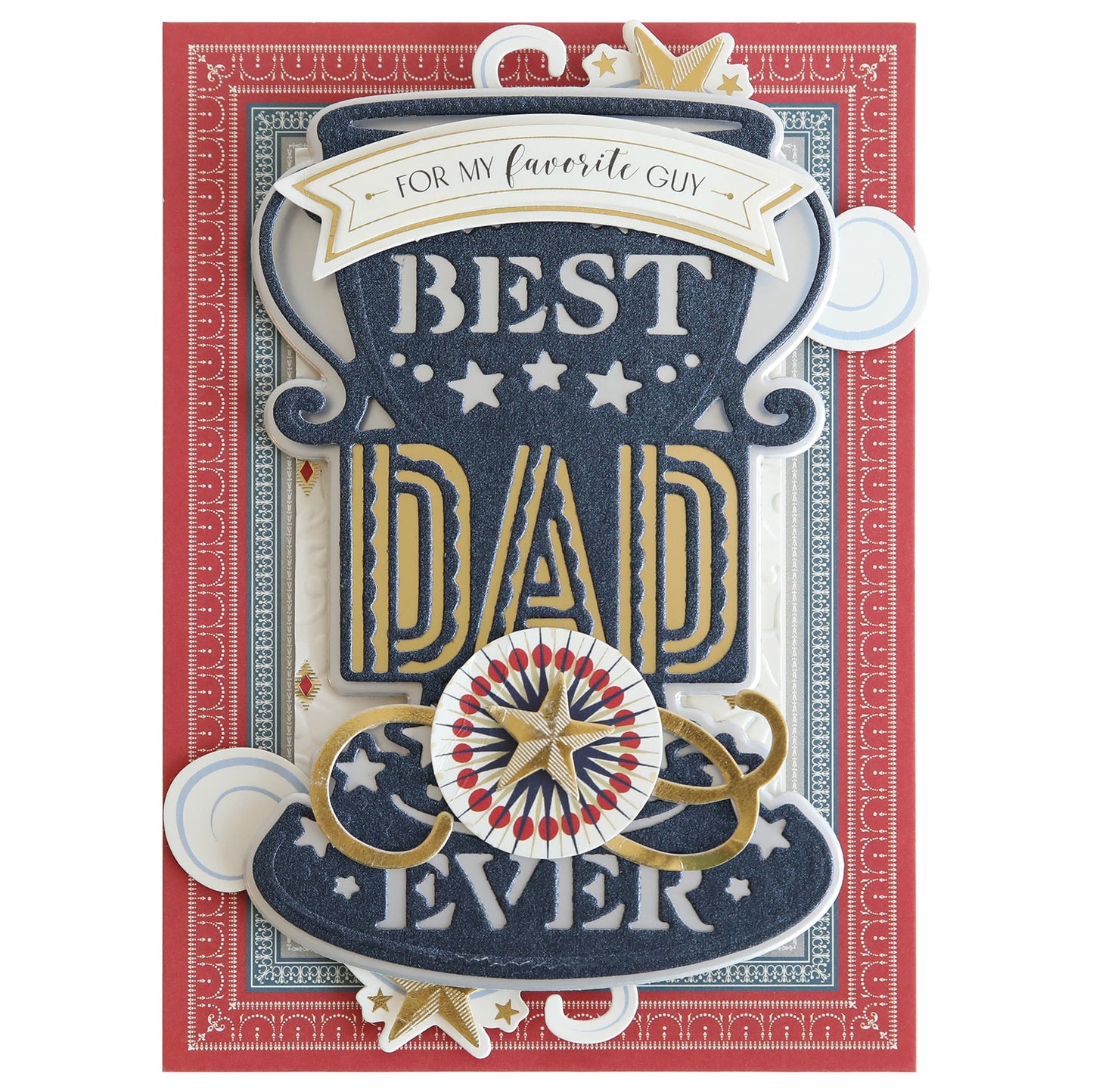 A father's day card with the Dad Graphic Dies that says "Best Dad Ever".